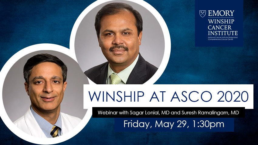 WinshipAtEmory's tweet photo. Don't miss our webinar today at 1:30pm with Winship's @RamalingamMD and @SagarLonialMD discussing #CheckMate227 and #DREAMM2 respectively, and providing an overview of Winship research featured at #ASCO20. Register for free at https://t.co/xs599kPG2a. https://t.co/PgWnfM7zHf