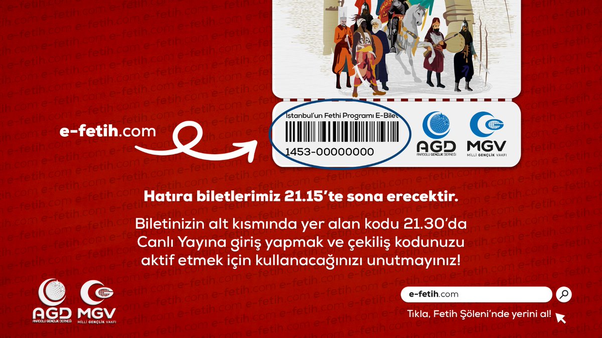 🔹Hatıra biletlerimiz 21.15'te sona erecektir.

Çekiliş için biletinizin üzerinde yer alan kodu 21.30'da e-fetih.com adresine girerek aktif edebilirsiniz.