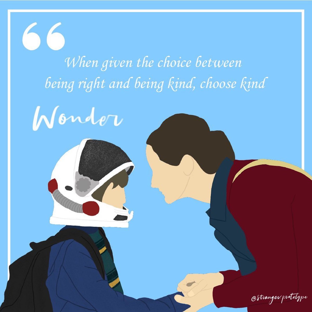 Always choose kind. 😌 #WonderTheMovie #FanArtFriday 

(🎨 by: stranger. prototype | Instagram)