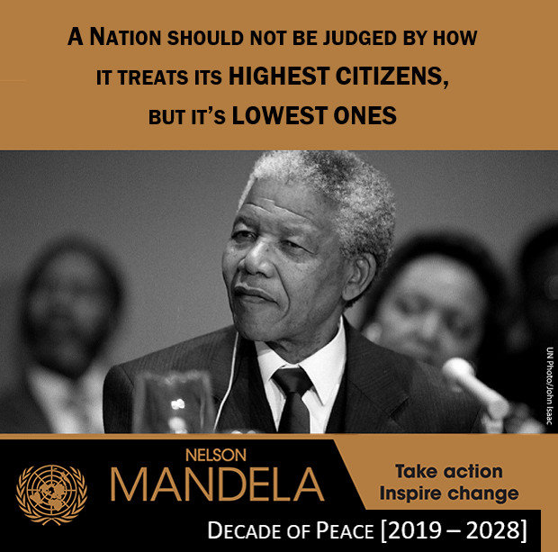 UNGeneva's tweet image. "A nation should not be judged by how it treats its highest citizens, but its lowest ones." --  Nelson Mandela