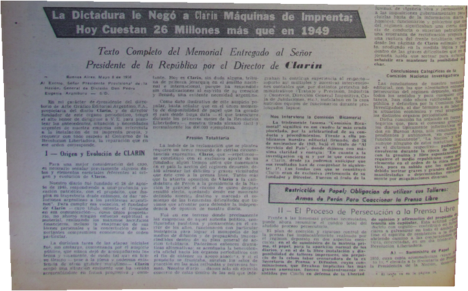 7.Pero Clarín siempre quiere algo a cambio. Después de expresar su patriotismo y apoyo desinteresado Aramburu, publican una nota de su dueño y fundador, Roberto Noble, donde le pide al nuevo gobierno una reparación económica por lo sufrido durante dictadura de Perón