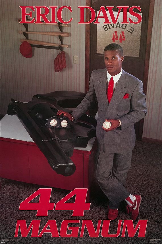 Happy Birthday to one of my all time favorites, former CF Eric Davis.  (and I still have the poster) 44 Magnum 