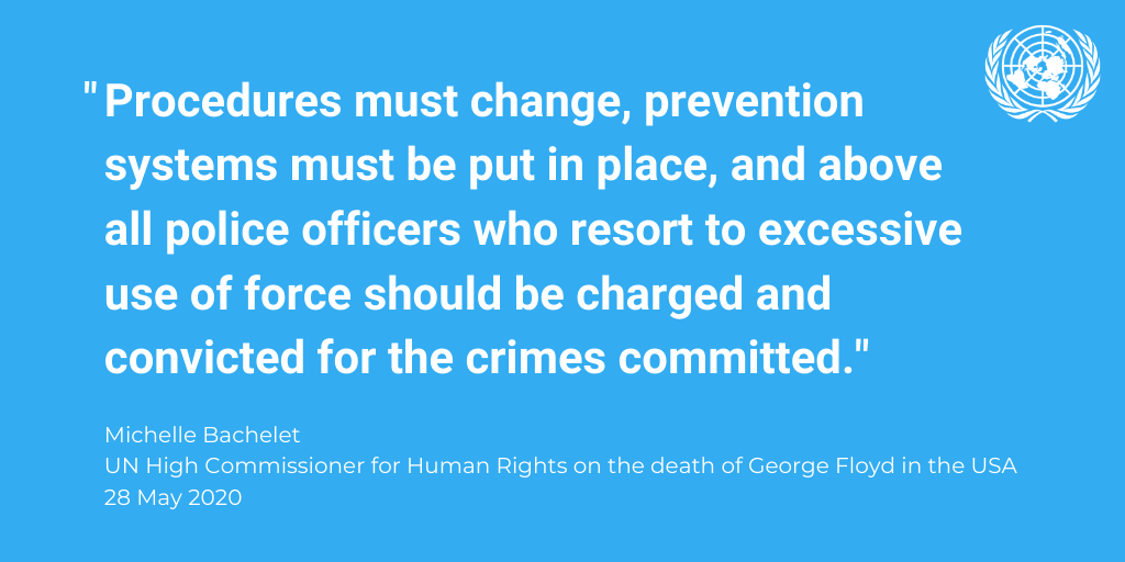 UN's tweet photo. "The role that entrenched and pervasive racial discrimination plays in such deaths must be fully examined, properly recognized and dealt with."

-- @UNHumanRights chief @mbachelet on death of #GeorgeFloyd in the USA. https://t.co/lMDj7G5ZXk https://t.co/1fICdYffHd