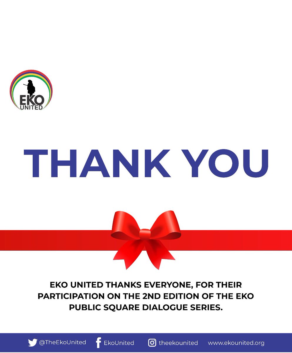 Eko United thanks Professor Olanrewaju Fagbohun, for gracing the 2nd Edition of its Eko Public Square dialogue series. 

We also thank all participants, who found time to join conversations on the Eko Public Square. 

We look forward to having you on our next  EPS series. #EPS