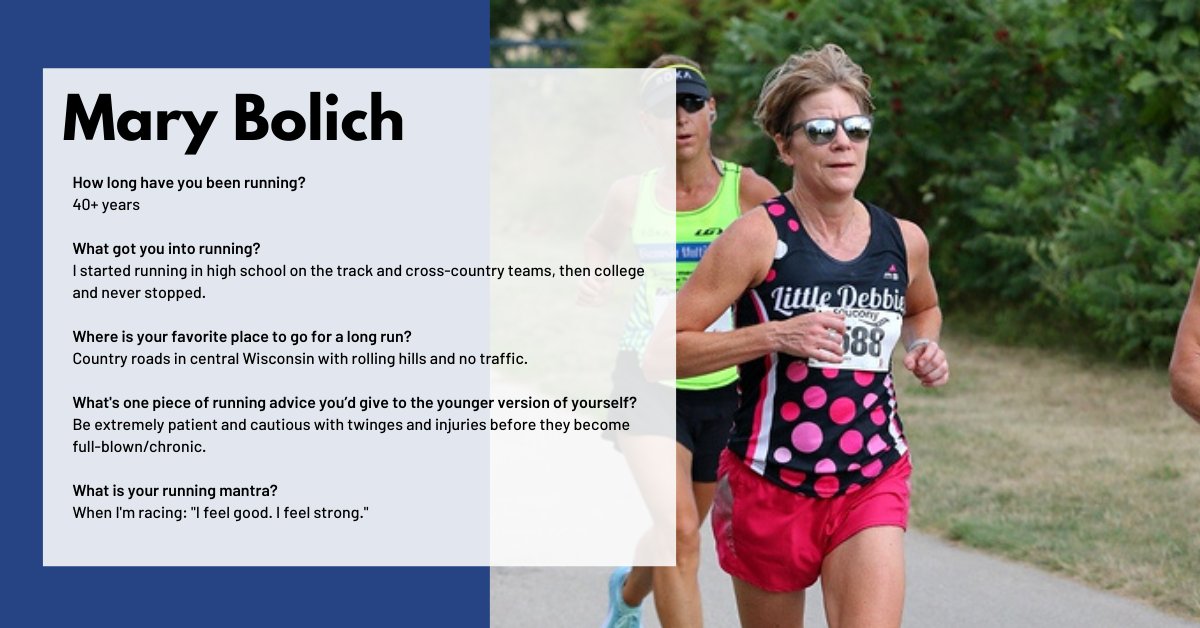 Last, but certainly not least, we introduce our final 2020 Ambassador. Mary Bolich is a former LFM champion and a constant presence as a Masters podium finisher. She's been running for 40+ years, and loves to run on country roads where there are rolling hills and little traffic.