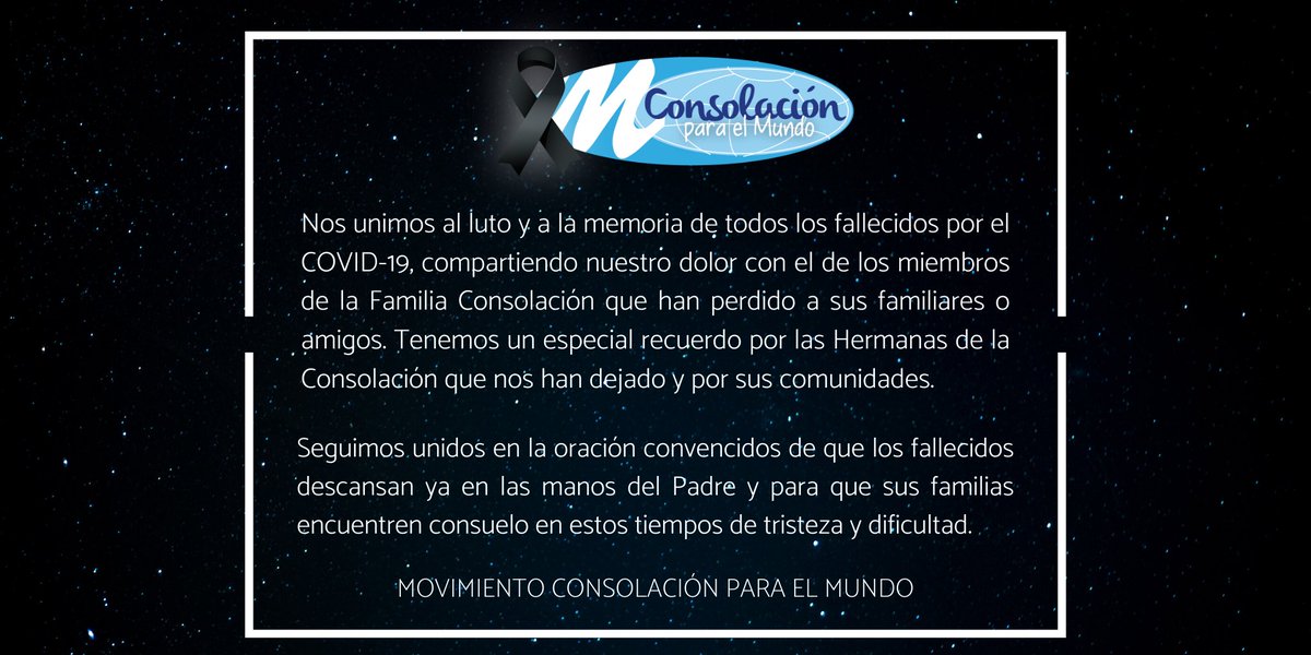 MCMEspana's tweet photo. Nos sentimos cerca y compartimos el dolor de las familias y amigos de los fallecidos por el COVID-19 ⬛
#FamiliaConsolación #UbuntuMCM #COVID19 https://t.co/gRPiqxgZcr