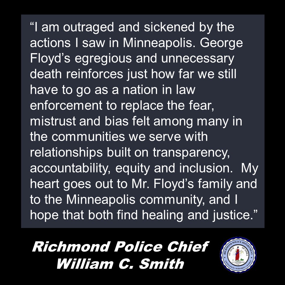 RichmondPolice's tweet photo. Here are words from Police Chief William C. Smith regarding the death of George Floyd. https://t.co/PiL08LODkP