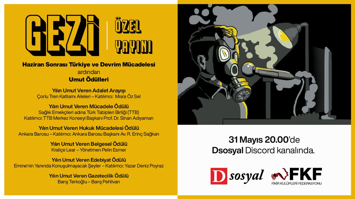Haziran Direnişi'nin 7. yılında #Gezi Özel Yayını

📌 Haziran Sonrası Türkiye ve Devrim Mücadelesi
📌 Umut Ödülleri

📅 31 Mayıs Pazar saat 20.00

🖥 @dsosyalcom Discord kanalında devri.me/discord

#Gezi7Yaşında