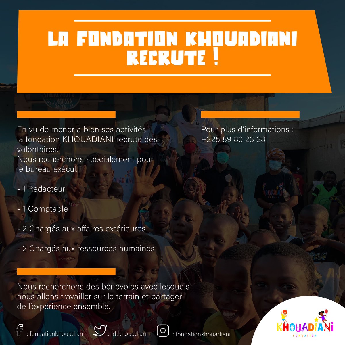 fdtkhouadiani's tweet image. La FONDATION KHOUADIANI recrute ! N’hésitez pas à nous rejoindre pour mener ensemble de belles actions.