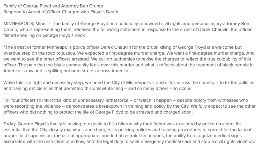NEW: Family of George Floyd:“[Arrest of] Derek Chauvin for the brutal killing of George Floyd is a welcome but overdue step on the road to justice. We expected a first-degree murder charge. We want a first-degree murder charge. And we want to see the other officers arrested.