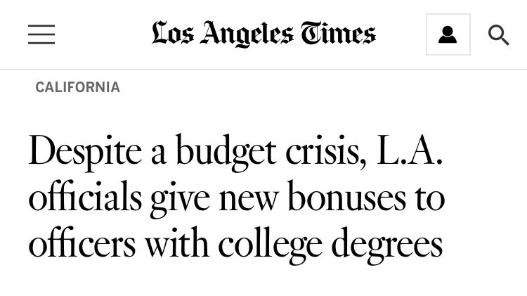 Right now, amid an unprecedented revenue crisis and cuts to almost every other city department, LA is looking to pass:A 4.8% raise for sworn officers, plus $41 million in bonuses for officers with college degrees and a $45 million bump to the already massive overtime budget.