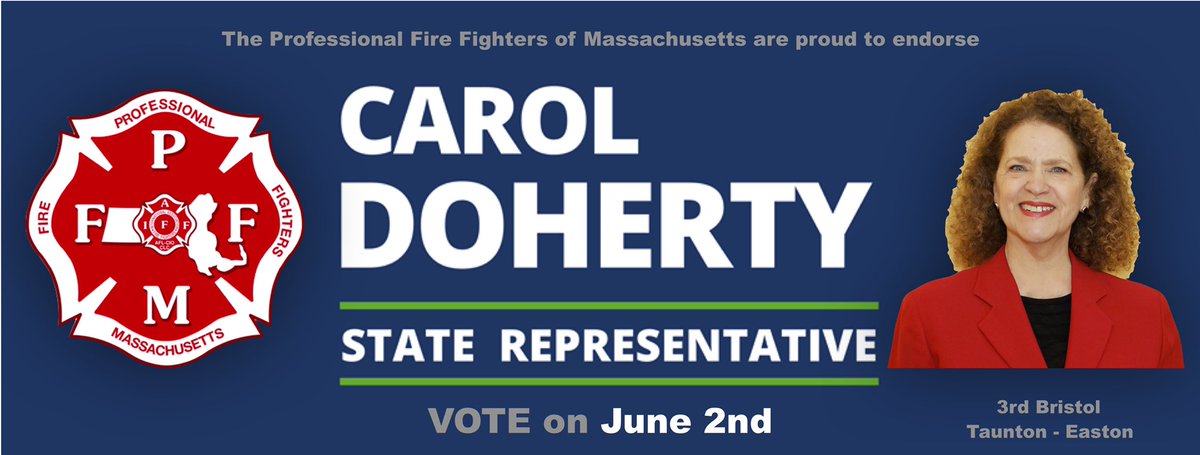 Don't forget to VOTE this coming Tuesday, June 2nd in the State Representative special election. Stand with your local firefighters and consider voting for @CarolDoherty13 for State Representative.

The district includes Easton and Taunton