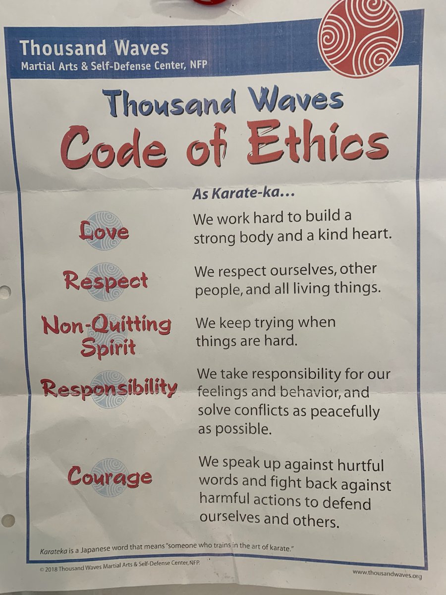 Poster from Thousand Waves Martial Arts and Self Defense Center, Code of Ethics: Love, Respect, Non-Quitting Spirit, Responsibility, Courage.