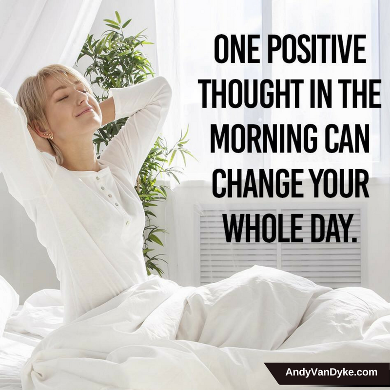 AndyvDyke's tweet photo. One positive thought in the morning can change your whole day.
#Positivity  #Gratitude https://t.co/AJGkxZvCUT