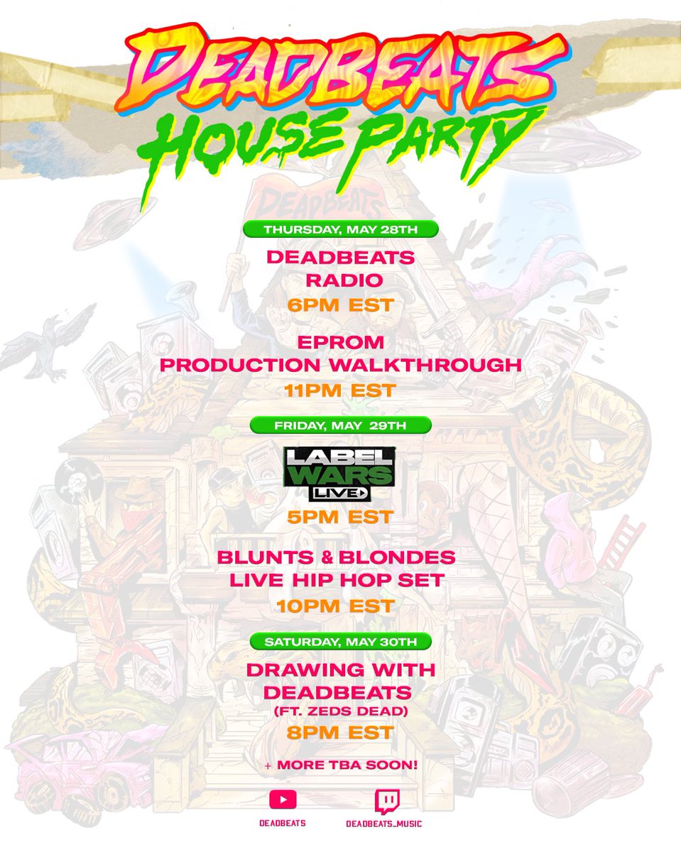 .@bluntsnblondes is throwing down tonight at 10PM EST on Deadbeats House Party!

Before that him and @zedsdead DC are representing Deadbeats for @TheEDMNetwork #LabelWars Call Of Duty tournament at 5PM EST

ITS GOING DOWN!