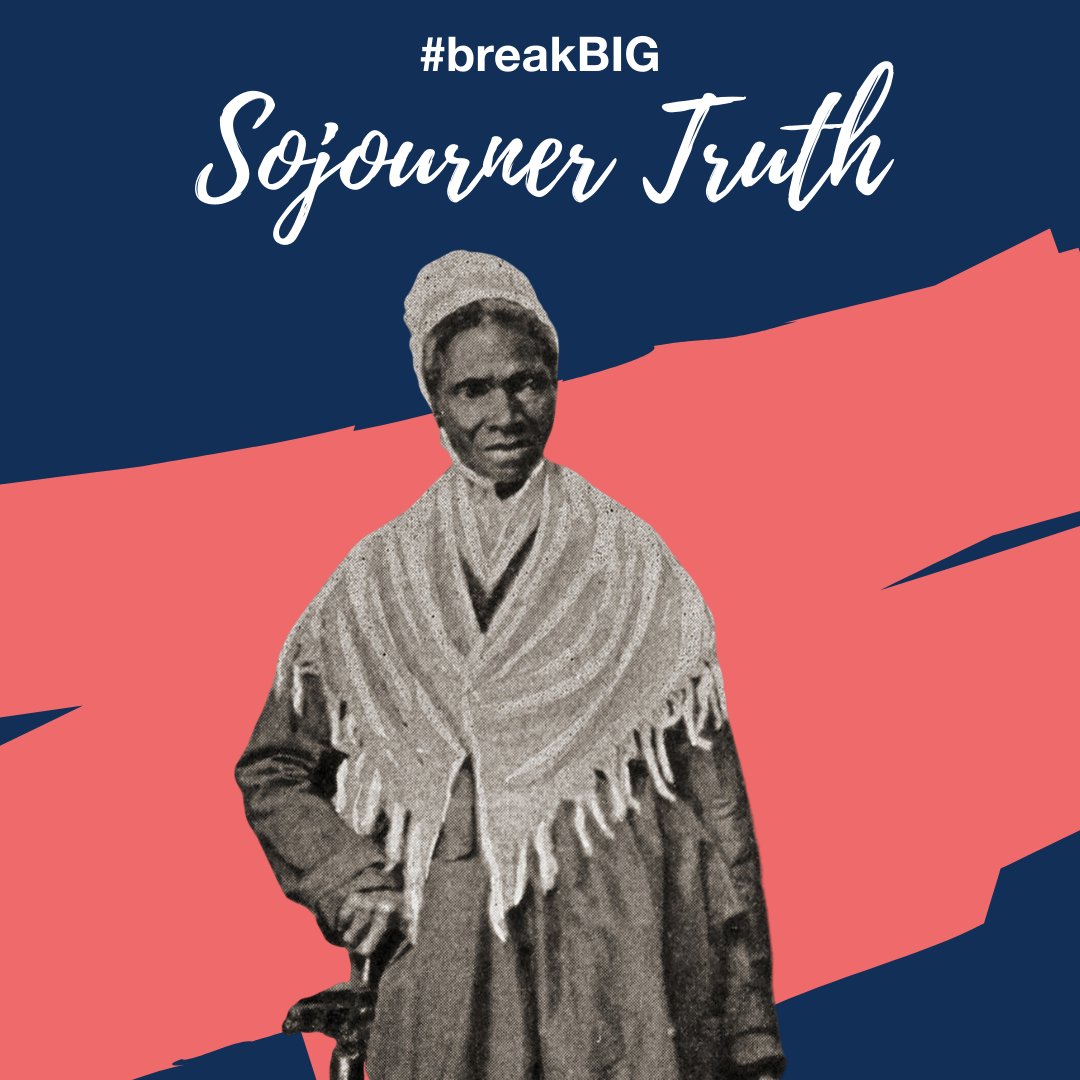 ShatterFund's tweet photo. Today marks the 169th anniversary of #SojournerTruth's  "Ain't I A Woman?" speech. #BreakBig #ShatterFund https://t.co/0UockZovL6
