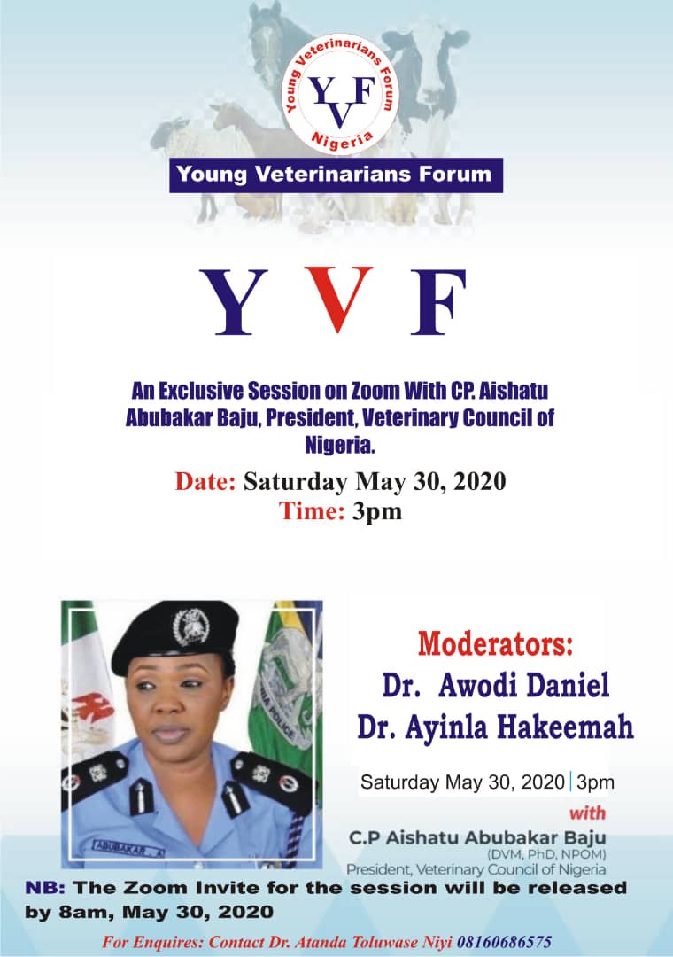 VetCouncilNig's tweet photo. CP. Aishatu holds a leadership interactive ZOOM meeting tomorrow, Saturday, 30th May, 2020, 3pm, with Young Veterinarians' Forum. Q &amp; A, ideas and lot more are some of the highlights.

Join the conversation https://t.co/sZ7Pwje6S6