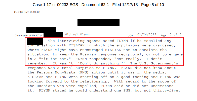 About those false statement charges - Flynn (transcript): "I know you have to have some sort of action... Make it reciprocal."Flynn recollection to agents (302): my response to Kislyak "wasn't 'Don't do anything.'"