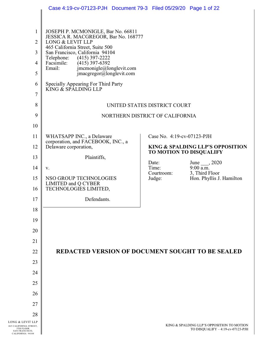 The filing I want to see is Doc 79-35 page motion  https://ecf.cand.uscourts.gov/doc1/035119323896Doc 79-3 it is largely redacted and it’s quasi reiterative of NSO’s previous filings. https://ecf.cand.uscourts.gov/doc1/035119323899