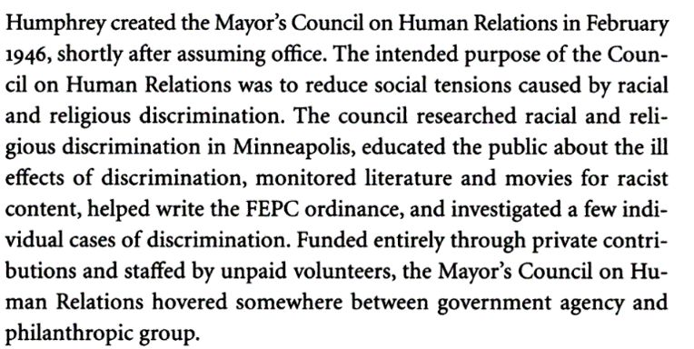 This approach reflected the "weak" power of the mayor, but also liberals' belief at the time that ending racism entailed gradual changes in individual attitudes, not radical reforms. HH founded a "Council on Human Relations," a Fair Employment Practices Committee, and...7/