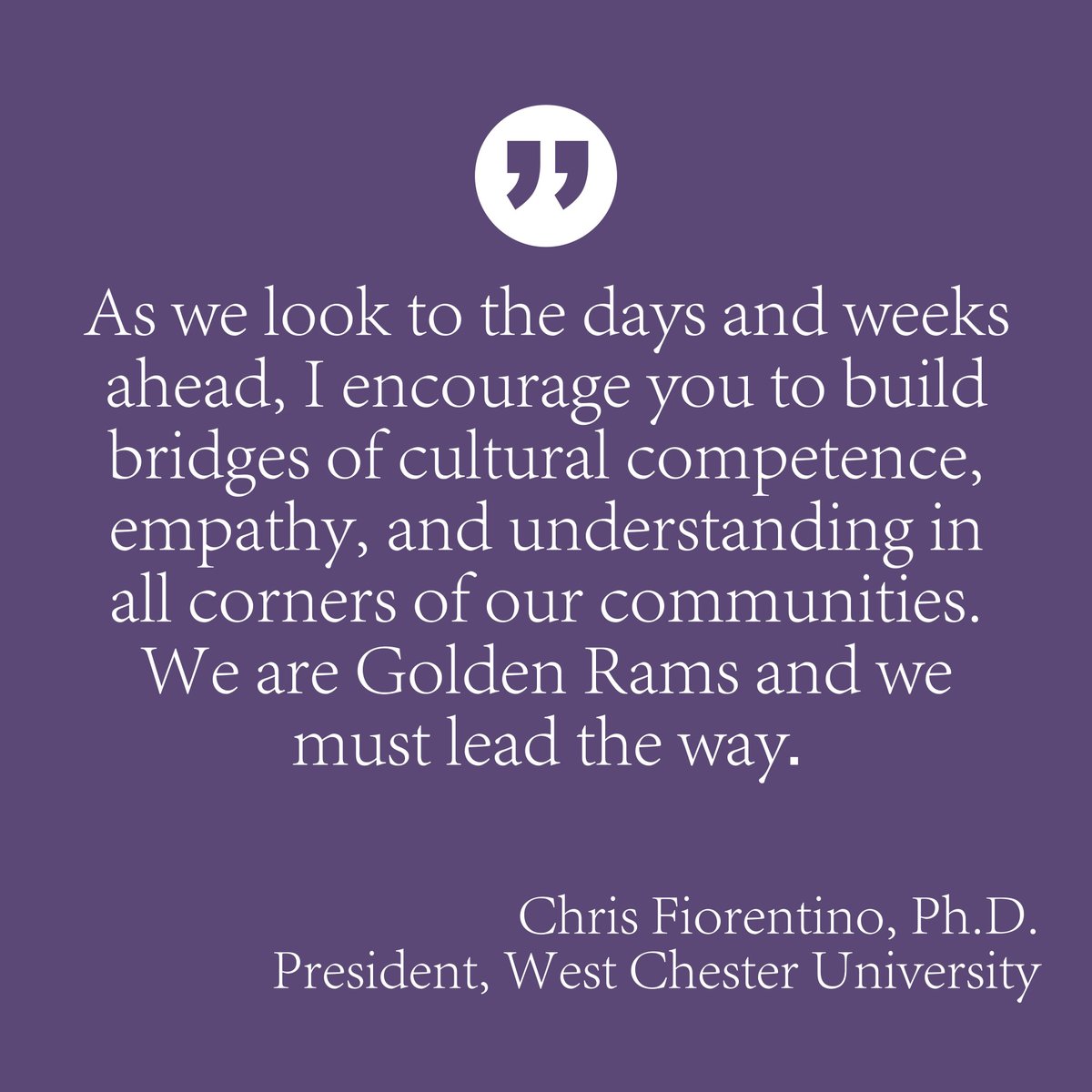 WCUofPA's tweet photo. Reflection on Current Events.  
Full remarks from President Chris Fiorentino here: 
https://t.co/IL0Tj6Oh7F https://t.co/st8lMWkMmb