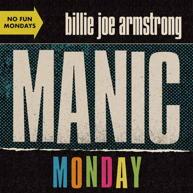 The Bangles Manic Manic Monday Billie Joe Armstrong Manic
