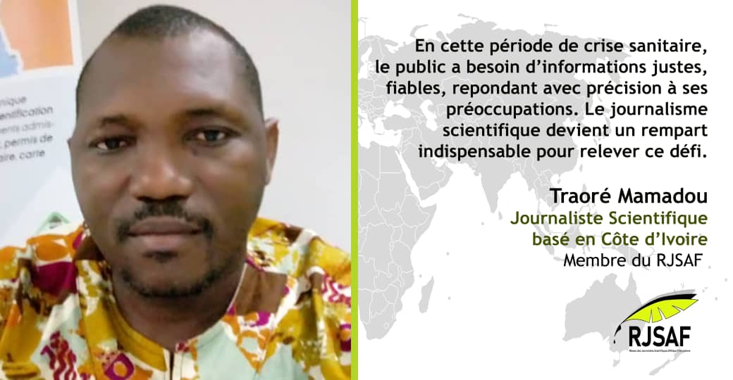 rjsaf's tweet photo. En cette période de crise sanitaire, le public a besoin d'informations justes, fiables, répondant avec précision à ses préoccupations. Le journalisme scientifique devient un rempart indispensable pour relever ce défi.
Traoré Mamadou basé en Côte d'Ivoire, membre du #RJSAF. #CIV https://t.co/gK10imc7k0