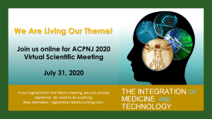 ACPNJ1's tweet photo. The 2020 ACPNJ Scientific Meeting is Going Virtual July 31, 2020! Registration information is coming soon - so stay tuned! https://t.co/f47kstyiQj