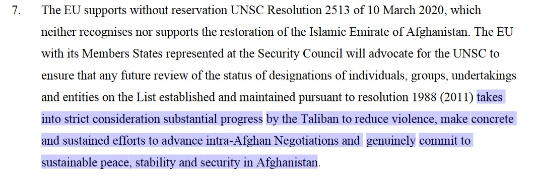 13: Then comes another very significant claim essentially putting TB on watch that EU will only support sanctions relief contingent on TB compliance in terms of violence reduction, advancement of inta-AFG talks and genuine commitment to peace etc.