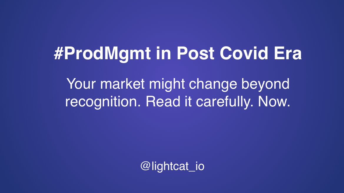 #prodmgmt in a Post-Covid World. Quick summary:
1. Need to deliver more with less via sharper #product decisions
2. Integrations with your ecosystem will provide a safety net
3. Develop driven teams - resilience > skills
 buff.ly/2XGPCRB