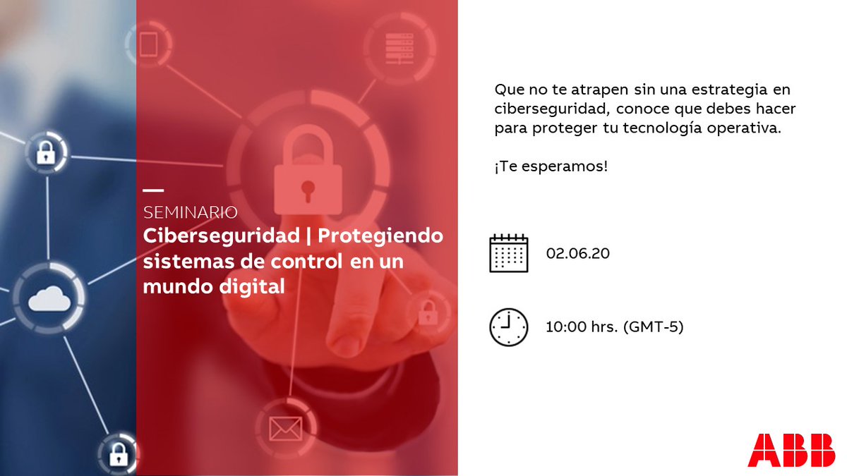 Regístrate y únete al seminario "Ciberseguridad | Protegiendo sistemas de control en un mundo digital"👉https://t.co/8p6HKuxDDy https://t.co/KyZfZ9KbdT