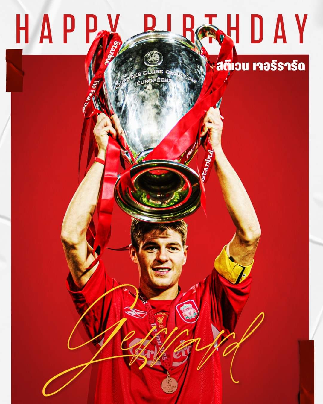 Happy Birthday Steven Gerrard     