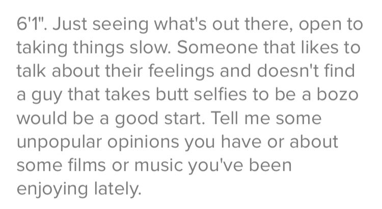 Just wanted to run through some bios I saw while scrolling. Any time you want to call women crazy or wonder why some really great women are single take a look at these....