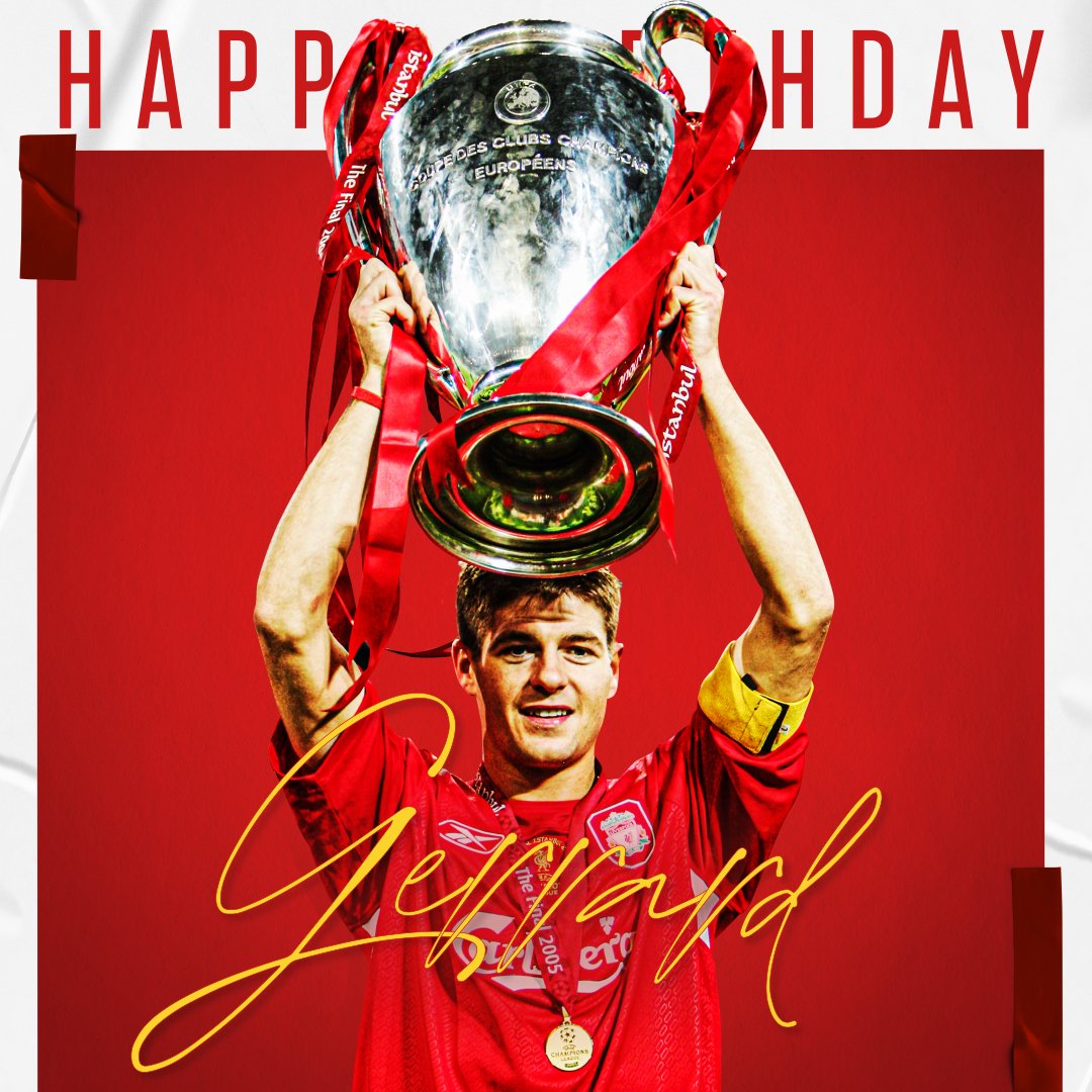 Happy 40th Birthday Steven Gerrard     