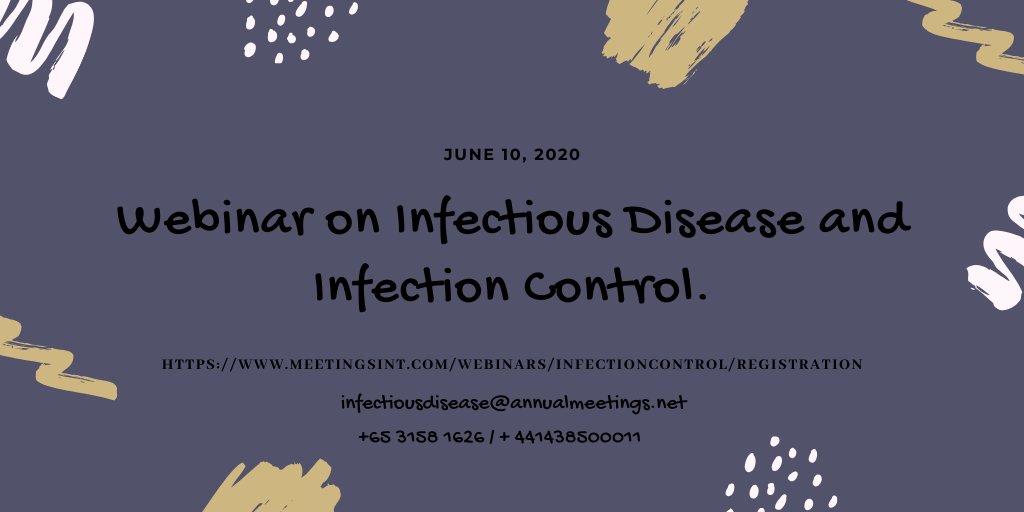 No need to travel anywhere. Develop your connection and explore your fresh idea. Hurry up for the submission of your Abstract full length paper #Webinar on #Infectious #Disease and Infection #Control _2020 on #June 10.
Visit our site: meetingsint.com/webinars/infec…
