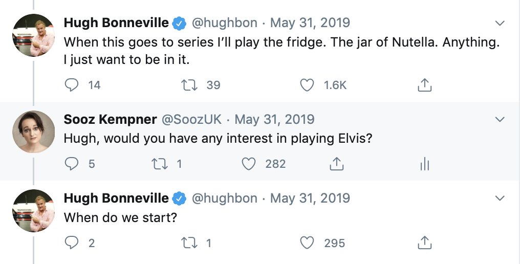 Hugh Bonneville asked to be in the sitcom. He remains my number one choice to be Elvis.