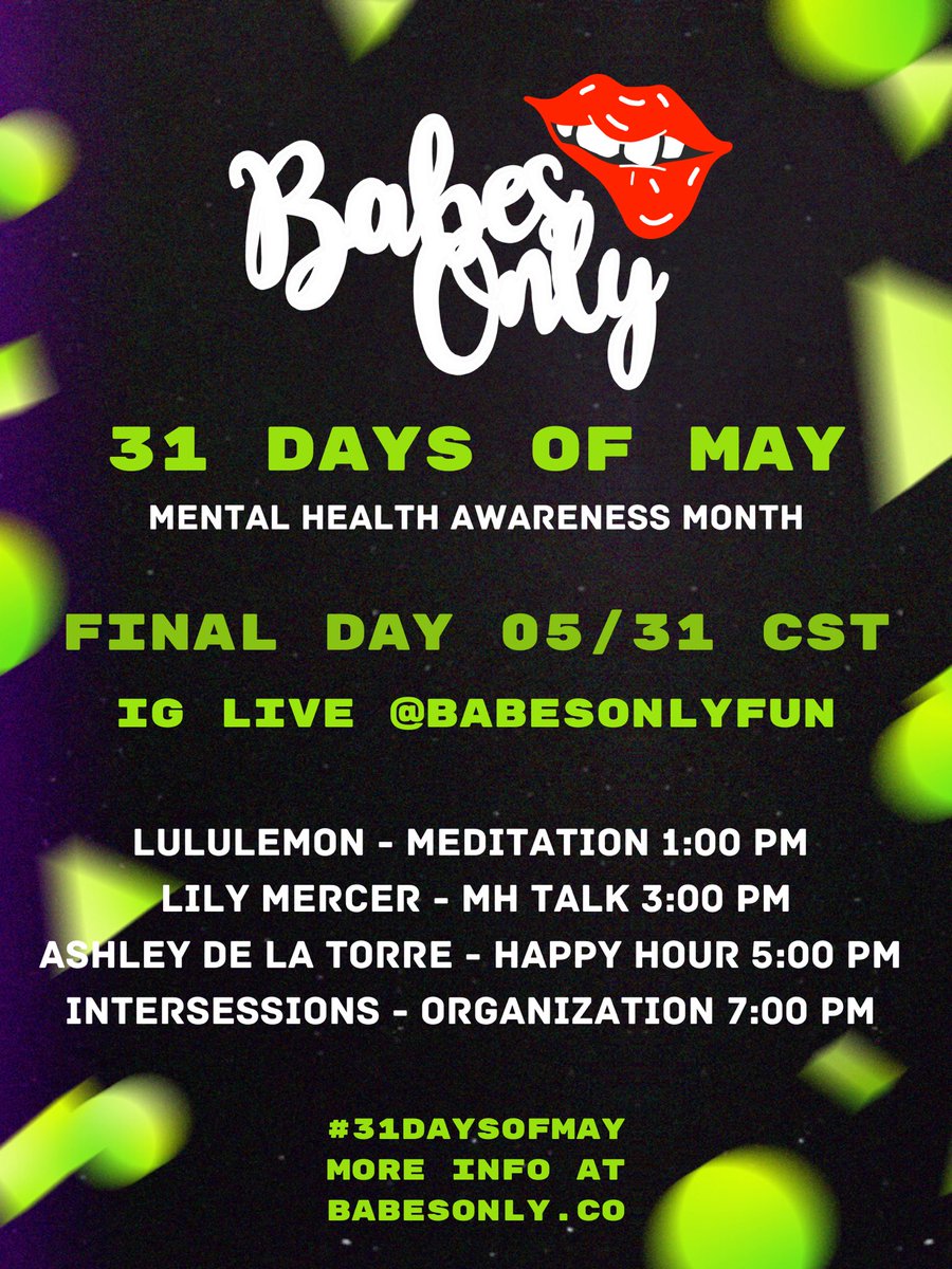 eviethecool's tweet photo. this is the final weekend of the @BabesOnlyFun #31daysofmay #mentalhealthawarenessmonth. i am so proud of what we did as a team and am looking forward to what we do next.
please tune in and donate to the cause if you can. we appreciate any support.
https://t.co/HsnZ0xNAP8 💋 https://t.co/nJTkBMrnx5