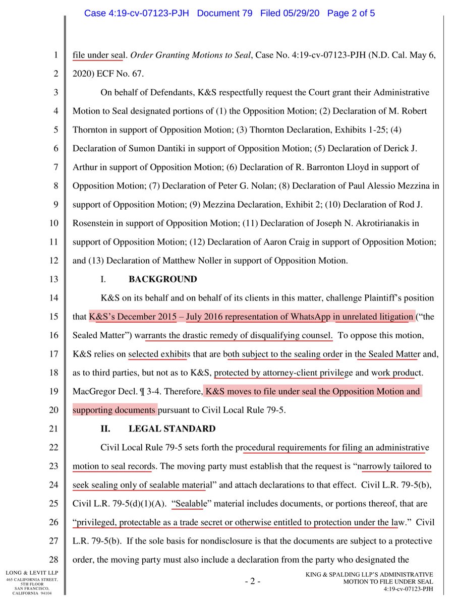 Reminder King & Spaulding (K&S) represented  @WhatsApp “Dec 2015 – July 2016 representation of WhatsApp in unrelated litigation”MAIN arguments“..information protected by the sealing order in the Sealed Matter” & privileged, attorney client & work product https://ecf.cand.uscourts.gov/doc1/035119323896