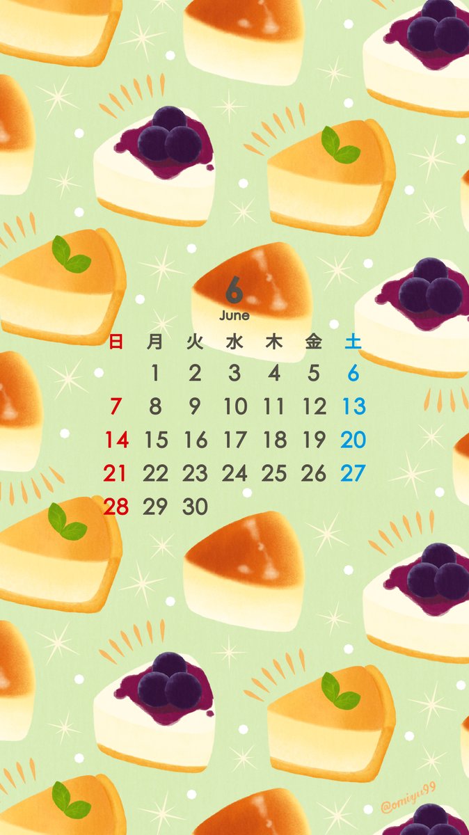 Omiyu みゆき チーズケーキな壁紙カレンダー 年6月 Illust Illustration 壁紙 イラスト Iphone壁紙 ケーキ 食べ物 Cheesecake カレンダー