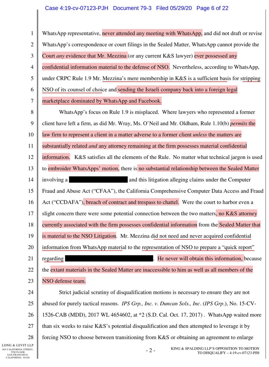 In 2015/16 WhatsApp retained K & S - attorneys Chris Wray & Cathy O’Neil to...to provide the Company with legal advice...[sealed matter] and redacted..Wray left K&S after being nominated and then appointed as Director of the FBI (a fact WhatsApp failed to mention in its motion)”