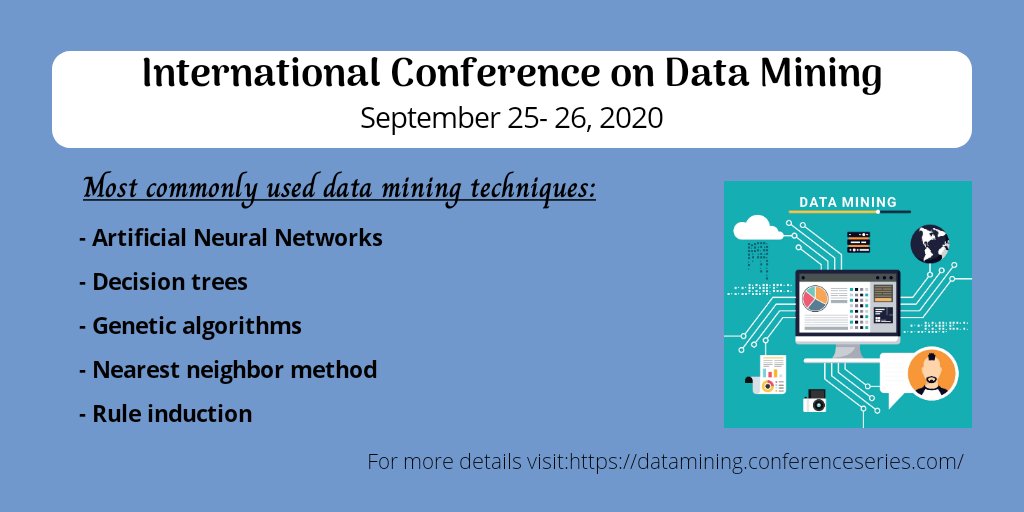 datamining2020's tweet photo. #DataMining uses many #techniques which helps in predicting the unknown patterns in large #data
#ArtificialNeualNetworks
#Decisiontrees
#Algorithms
#DataScience
#MachineLearning
#BigData
#DeepLearning
#DataMiningConf2020 https://t.co/AUSiujsTqc