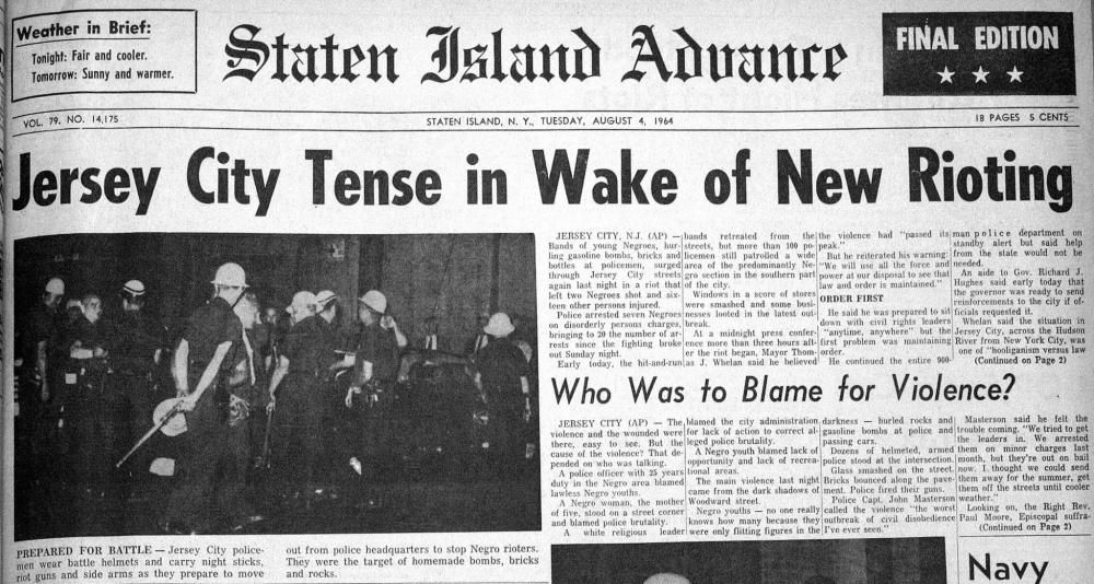 Jersey City, New Jersey, 1964Black woman arrested for disorderly conduct. "Arthur Mays, the older brother of future Olympic star and politician Charles Mays, intervened and was himself arrested." A crowd of protesters marched/rioted complaining about police brutality.