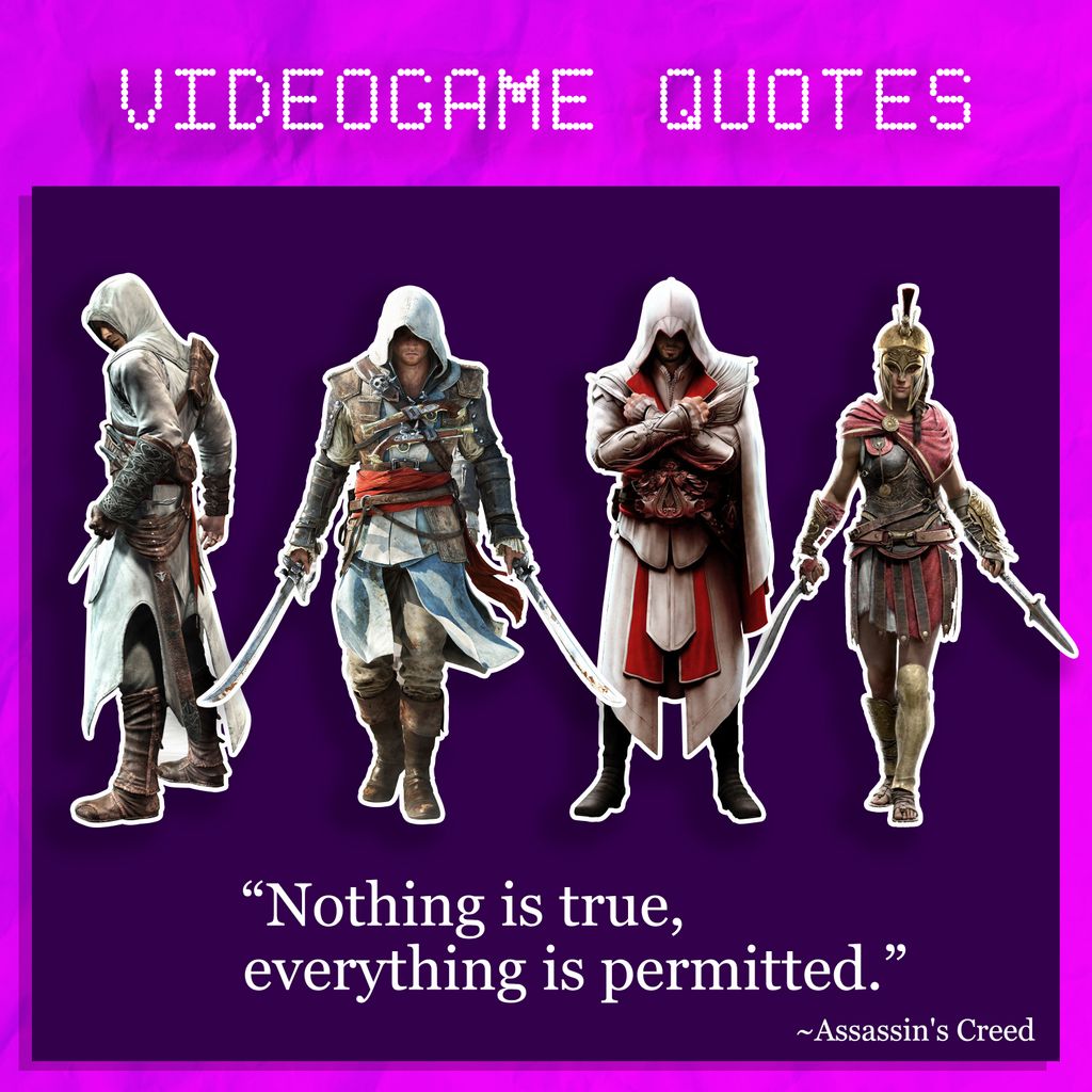 TechieSURIya's tweet photo. Assassin's Creed
.
#AssassinsCreed #VideogameQuotes #Videogame #Altaïr #Ezio #EdwardKenway #Kassandra https://t.co/ZD0vuVB4Ar