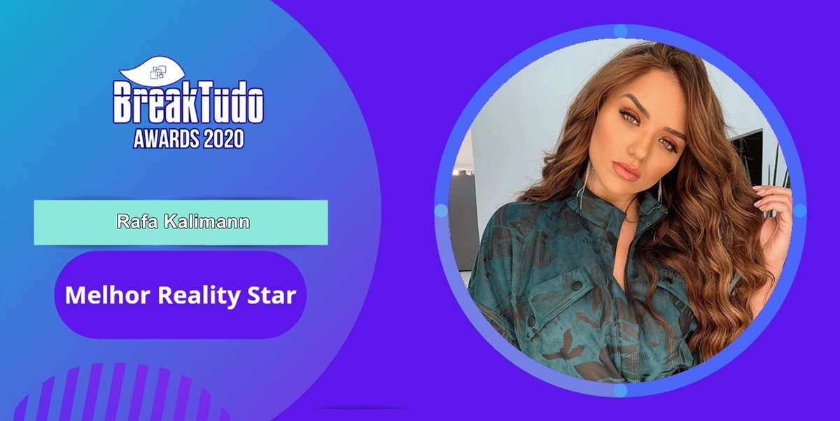 breaktudoawards's tweet photo. A primeira fase da categoria Melhor Reality Star 2020 🌟do #BreakTudoAwards acabou e Rafa Kalimann se tornou #indicada, a última fase acontecerá em setembro. Parabéns a @rafakalimann_  e a seu fandom que votou bastante.  #RafaRealityStar  https://t.co/rPwfhq7LhE https://t.co/17rAZM2bhv