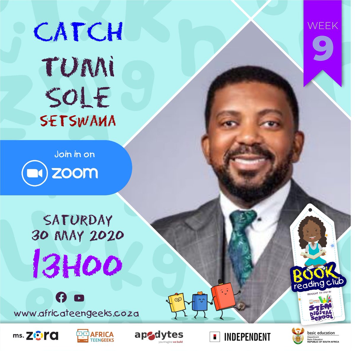 africateengeeks's tweet photo. Tune in today at 13:00 to catch Corporate lawyer, @tumisole read to us in Setwana!
Parents, please help your Grade R-3 kids to log in and join us! :D
Join us here: https://t.co/DAOgHUNqHE
#STEMDigitalSchool #Lockdowneschool @AiZora #Sasolfoundation #StemChampions #BooksMatter https://t.co/7jnGFeOhYj