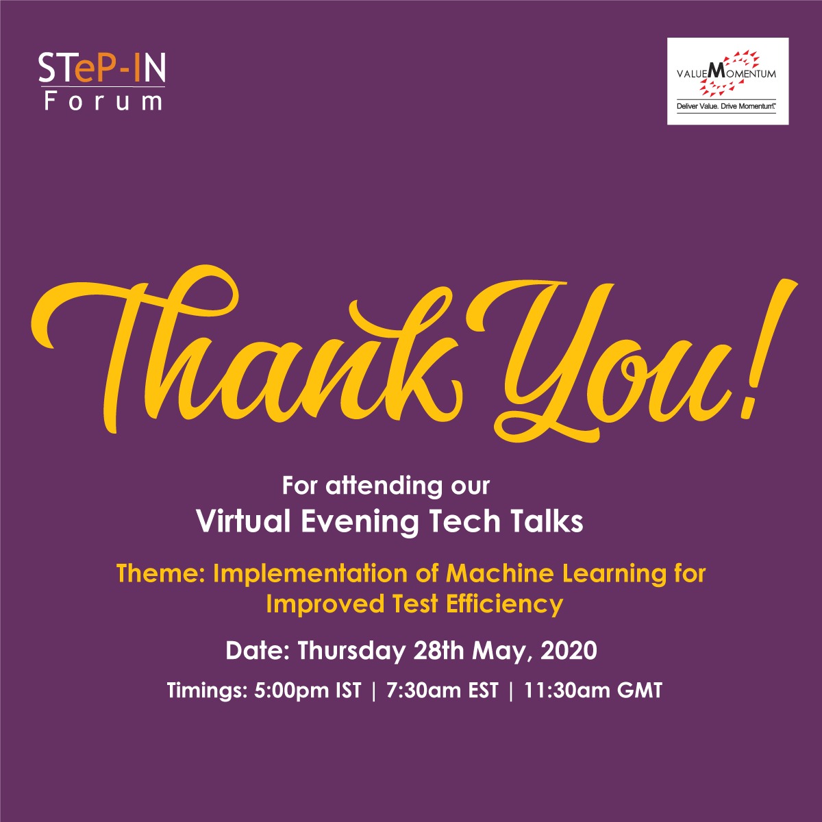 stepin_forum's tweet photo. We held our FIRST Virtual #EveTechTalk, in association with @ValueMomentum, on May 28. We are humbled by the response that we got for this event.
We would like to thank everyone who were a part of it!!
#TechTalk #Gratitude #Success #SaturdayMotivation #Online #Session https://t.co/L1Pa8nrPje