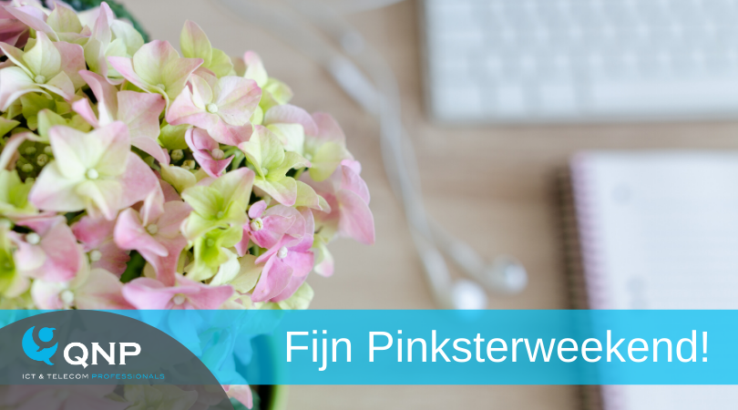 Wij wensen u gezellige Pinksterdagen!