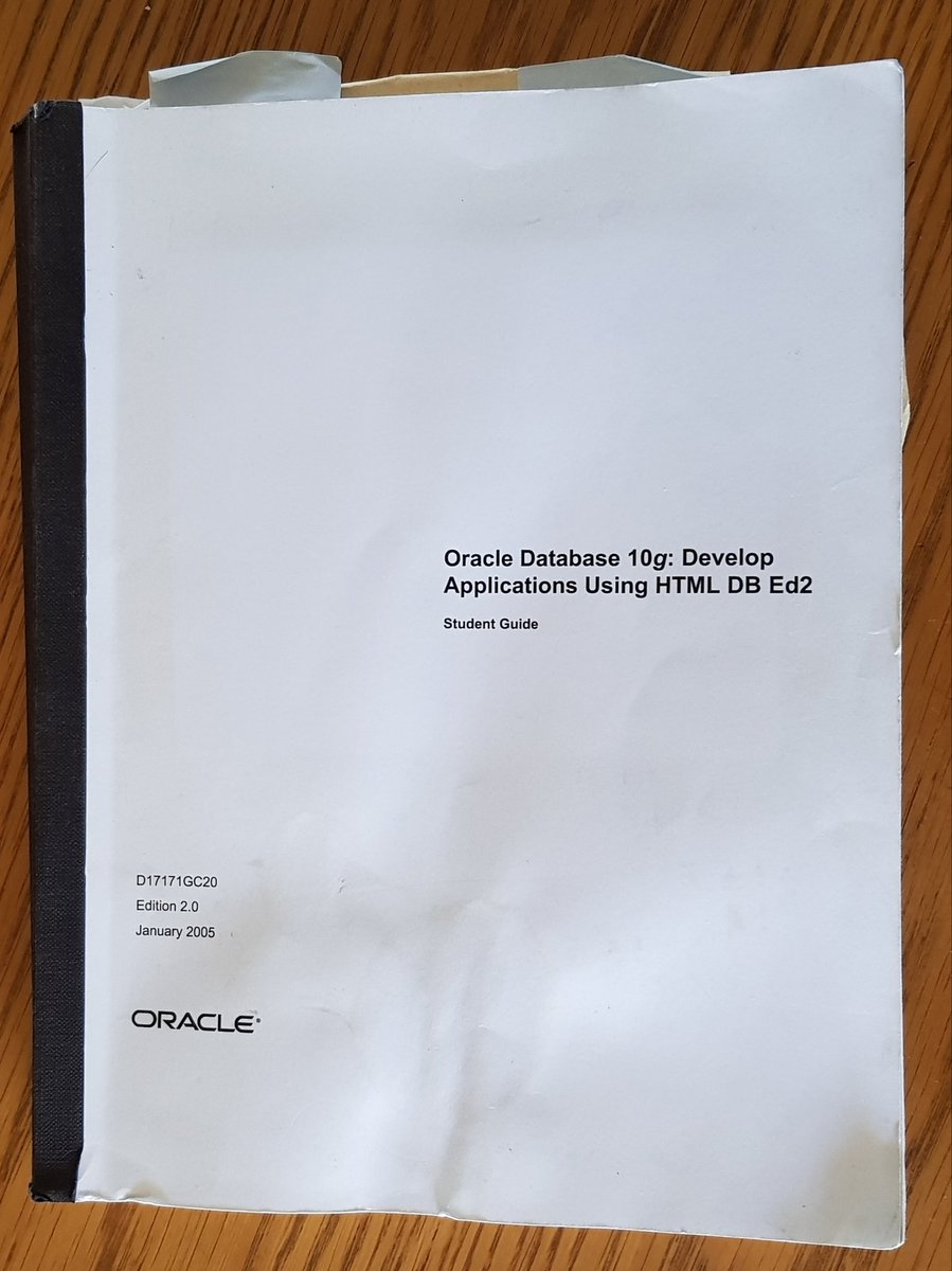 linus_letap's tweet photo. Clearing my box of old books and found this. Remember attending this internal course at #orcl in Reston, VA, USA. Amazed, but not surprised how #orclapex  has gone from strength to strength. https://t.co/seon7AvhZZ