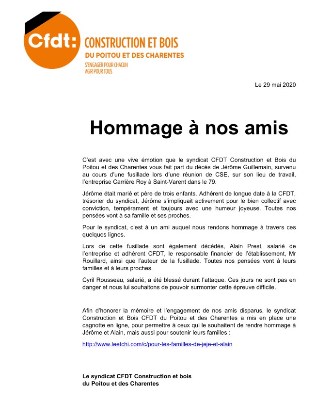 Voici le communiqué du syndicat construction et bois du Poitou et des Charentes suite aux décès tragiques de 3 adhérents dont le trésorier du syndicat, Jérôme Guillemain. Une cagnotte est en ligne pour soutenir les familles. leetchi.com/c/pour-les-fam… . Merci de RT. <a href="/fncbcfdt/">Fédération Construction et Bois CFDT</a> @cfdt