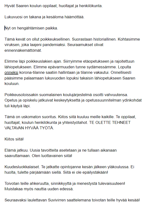 JariPaksuniemi's tweet photo. Perinteisestä poikkeava stream-kevätjuhla pidetty. Opetushallituksen ohjeiden mukaisesti omissa luokissa väljyyden huomioiden. Tässä pitämäni puhe. Kiitos yhteistyötahoille! 
@Opetushallitus @okmfi @oajry @Roikaupunki @SanomaPro @kirkko_evl #hyvääkesää #suvivirsi https://t.co/vcJgbXPLMt